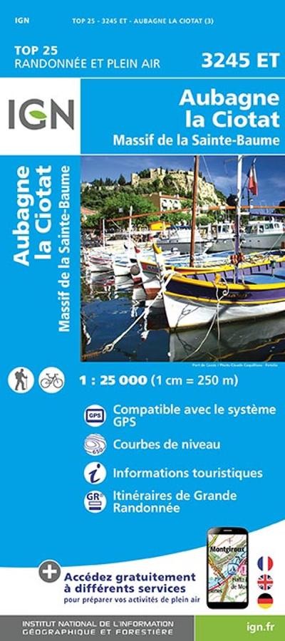 Carte IGN aubagne la ciotat massif de la sainte baume 3245ET série Top 25