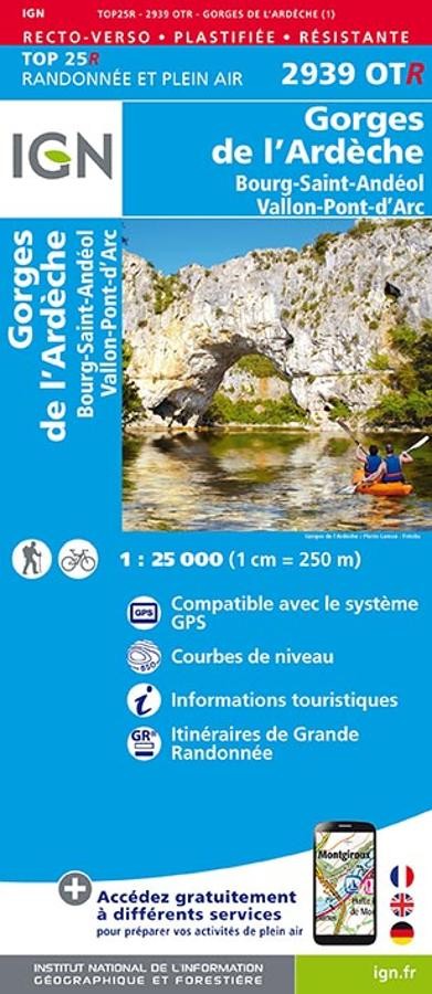 Carte IGN gorges ardeche st andeol vallon pont arc 2939OTR série Top 25 Résistante