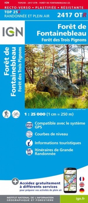 Carte IGN  forêt Fontainebleau forêt 3 pignons 2417OTR série Top 25 Résistante