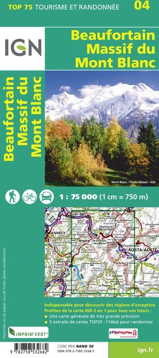 Carte tourisme Beaufortain, Massif du Mont Blanc IGN Top 75