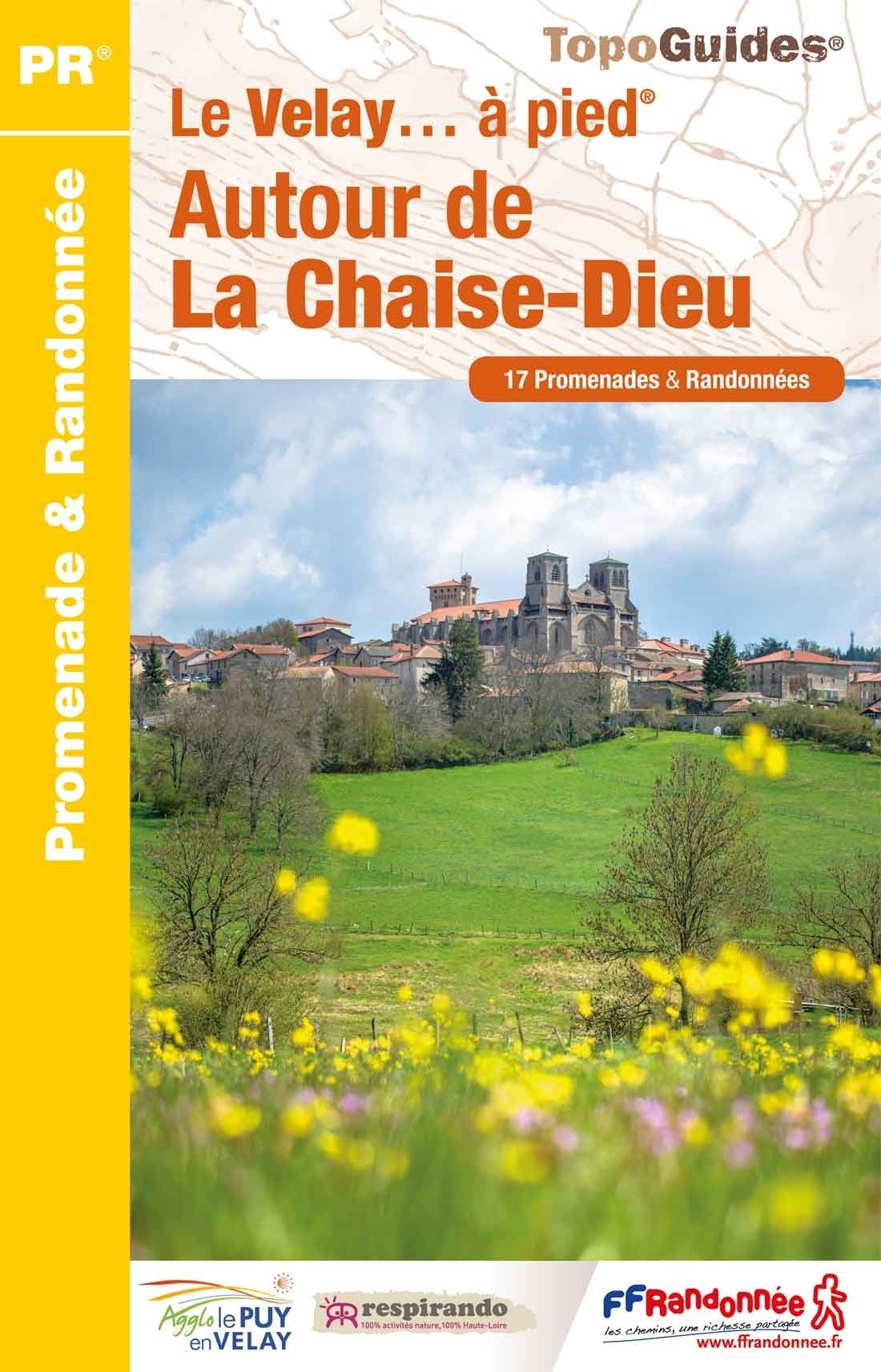 17 promenades autour de La Chaise-Dieu | Topoguide FFRP