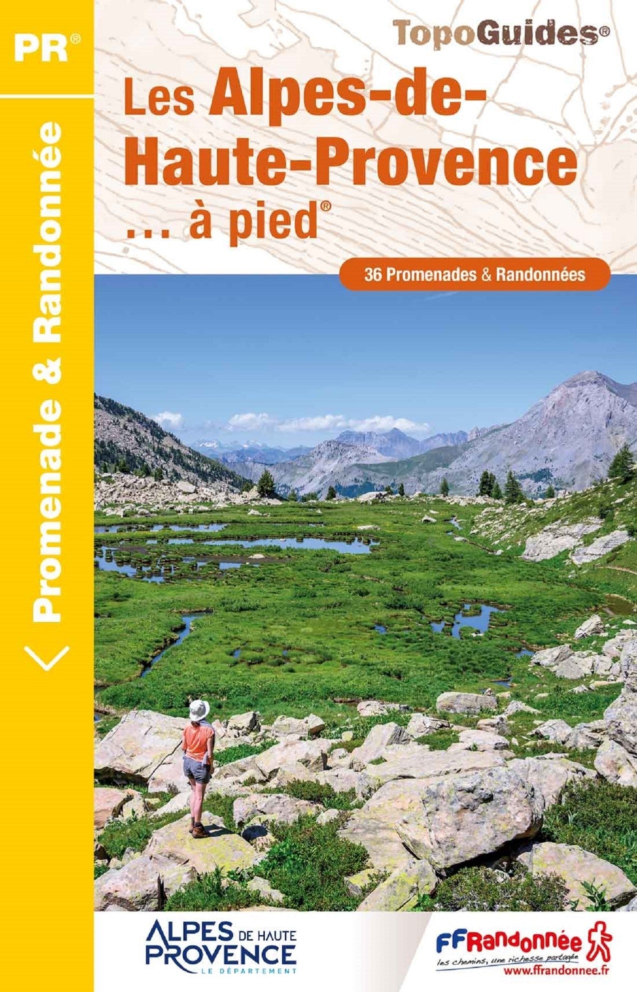 36 balades dans les Alpes-de-Haute-Provence | Topoguide FFRP