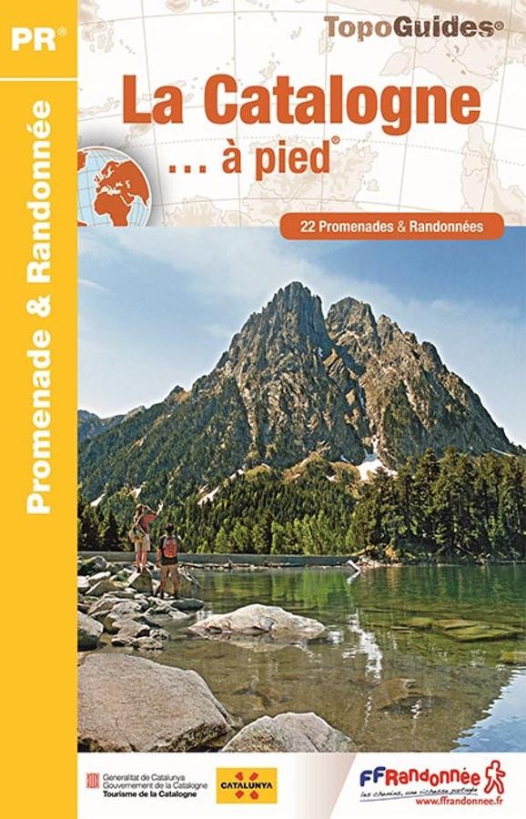 22 randonnées en Catalogne | Topoguide FFRP