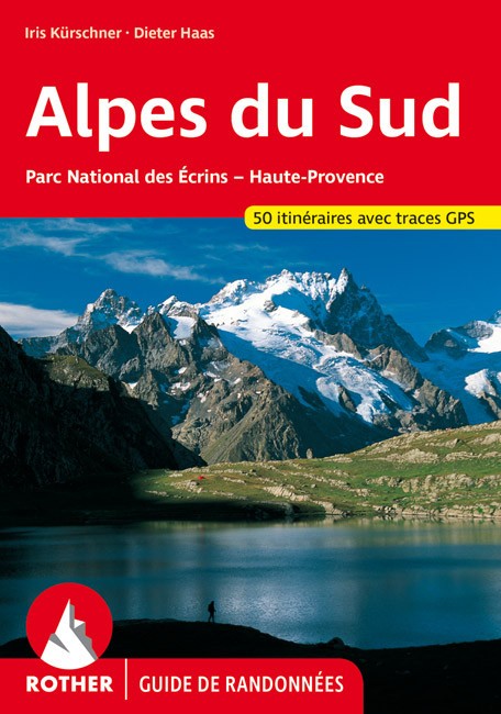 Guide Rother de randonnée Les Alpes du Sud