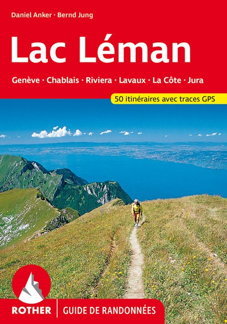 Guide Rother de randonnée Région du Lac Léman