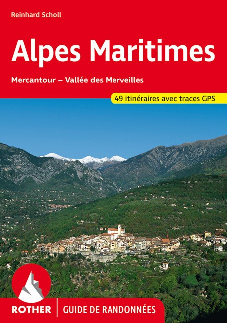 Guide Rother de randonnée Les Alpes Maritimes