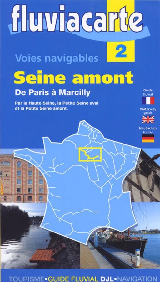 carte fluviacarte 2 - La seine Amont de Paris à Marcilly