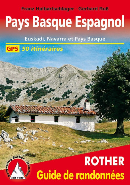 50 randonnées au Pays Basque Espagnol - Guide ROTHER