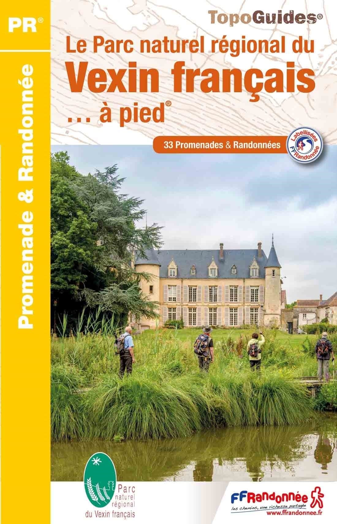 Le parc naturel régional du Vexin à pied | Topoguide FFRP — vue 1