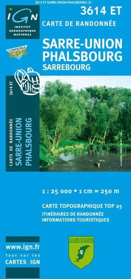 Carte IGN Sarrebourg Phalsbourg 3614ET Série Top 25 — recto