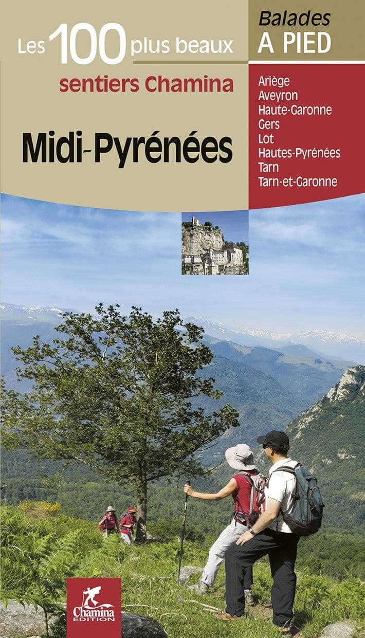 Midi-Pyrenees Les 100 Plus Beaux Sentiers — recto