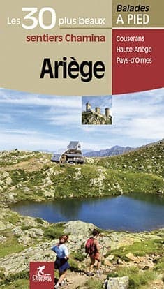 Ariege Les 30 Plus Beaux Sentiers — recto