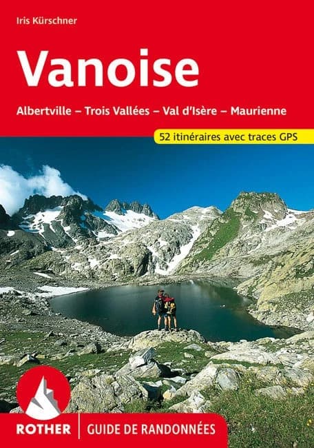 Guide Rother de randonnée La vanoise — vue 1