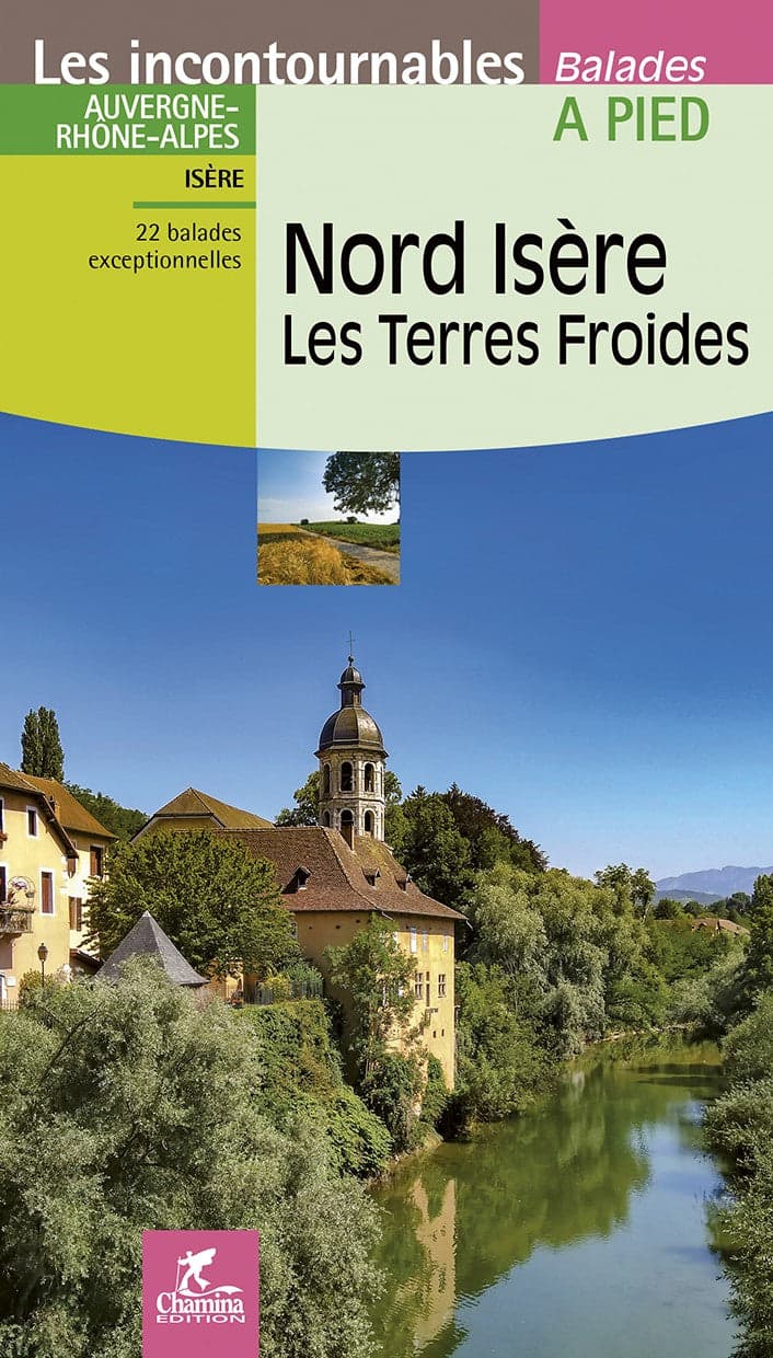 Nord Isère / Les Terres Froides Balades A Pied