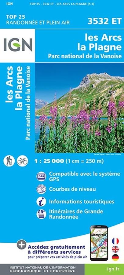 Carte IGN les arcs la plagne parc national de la vanoise 3532ET série Top 25