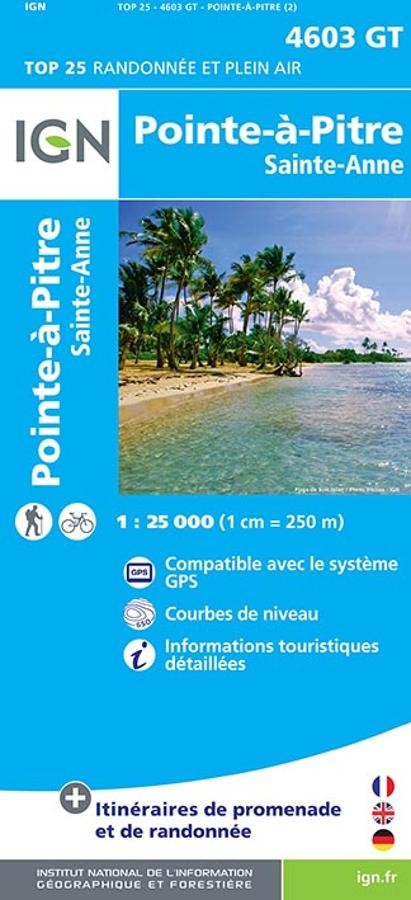 Carte IGN point a pitre sainte anne guadeloupe 4603GT série Top 25