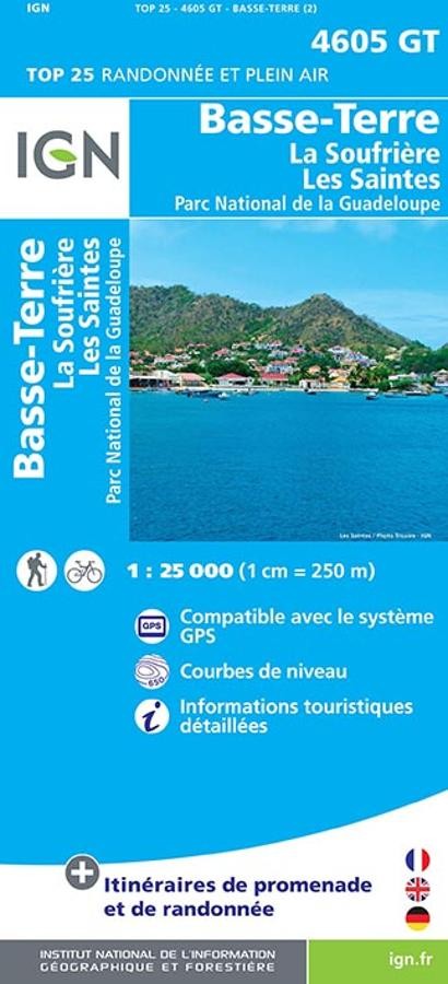 Carte IGN basse terre la soufriere les saintes guadeloupe 4605GT série Top 25