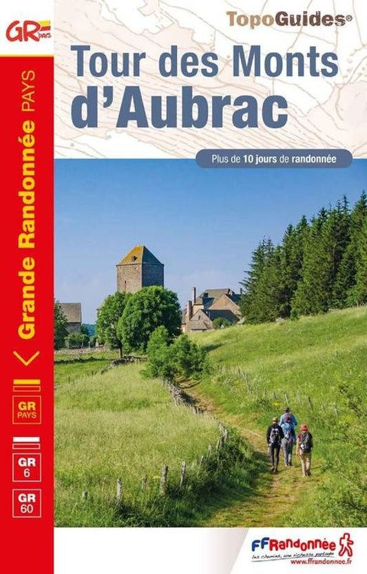 GR 6| Tour des monts d'Aubrac | topoguide FFRP