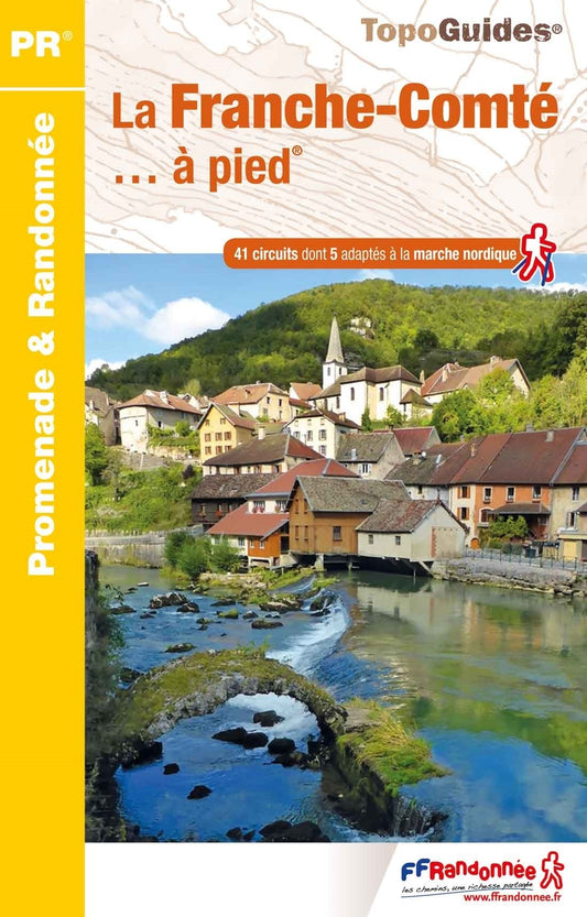 RE06 - La Franche-Compte à pied | Topoguide FFRP