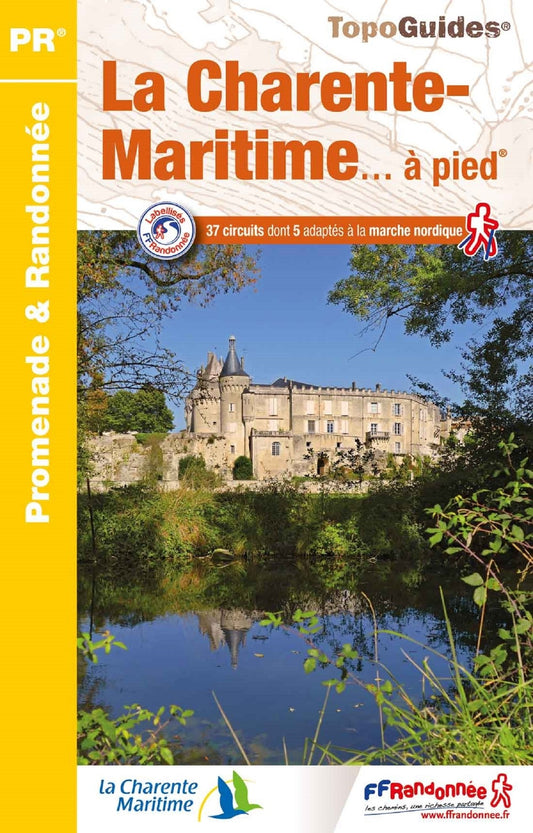 37 - La Charente-Maritime à pied | Topoguide FFRP