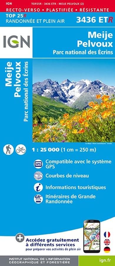 Carte IGN  parc des ecrins pelvoux meije 3436ETR série Top 25 Résistante