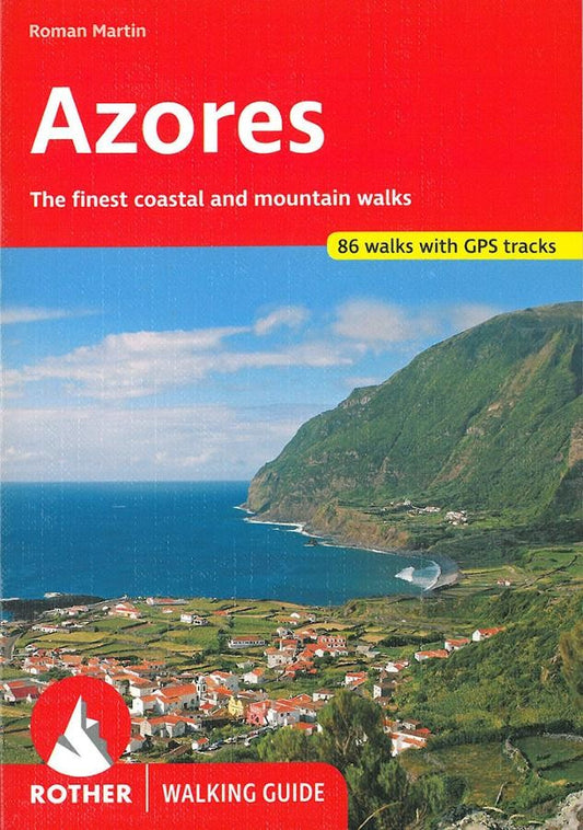 Guide Rother de randonnée Les îles des Açores (EN)