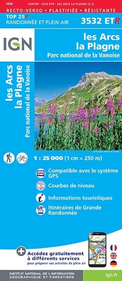 Carte IGN  parc vanoise les arcs la plagne 3532ETR série Top 25 Résistante