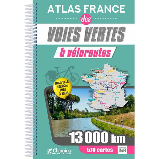 Atlas voies vertes et véloroutes 2021 | Chamina édition