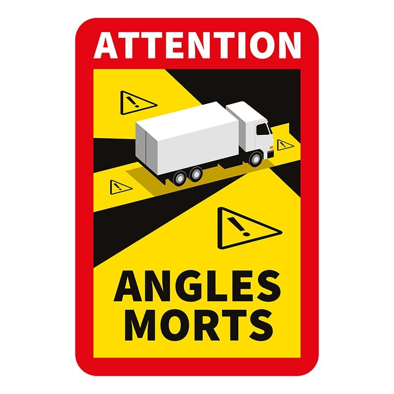 Sticker "Attention Angles Morts!" camion