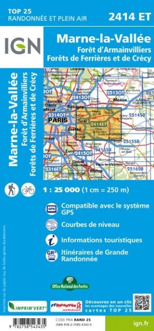 Carte IGN Marne la Vallée forêt Arminvilliers de Ferrieres 2414ET série Top 25