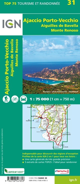 Carte tourisme Ajaccio, Porto Vecchio, Aiguilles de Bavella, Monte Renoso IGN Top 75