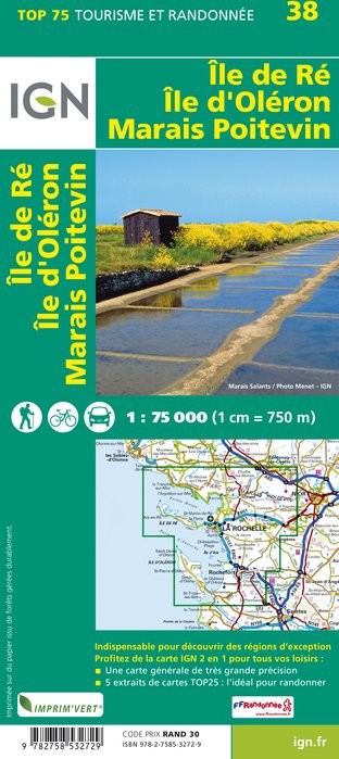 Carte tourisme Île de Ré,  Île d'Oléron,  Marais Poitevin IGN Top 75