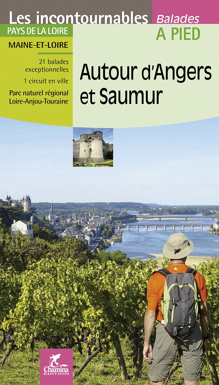 Autour D'Angers Et Saumur