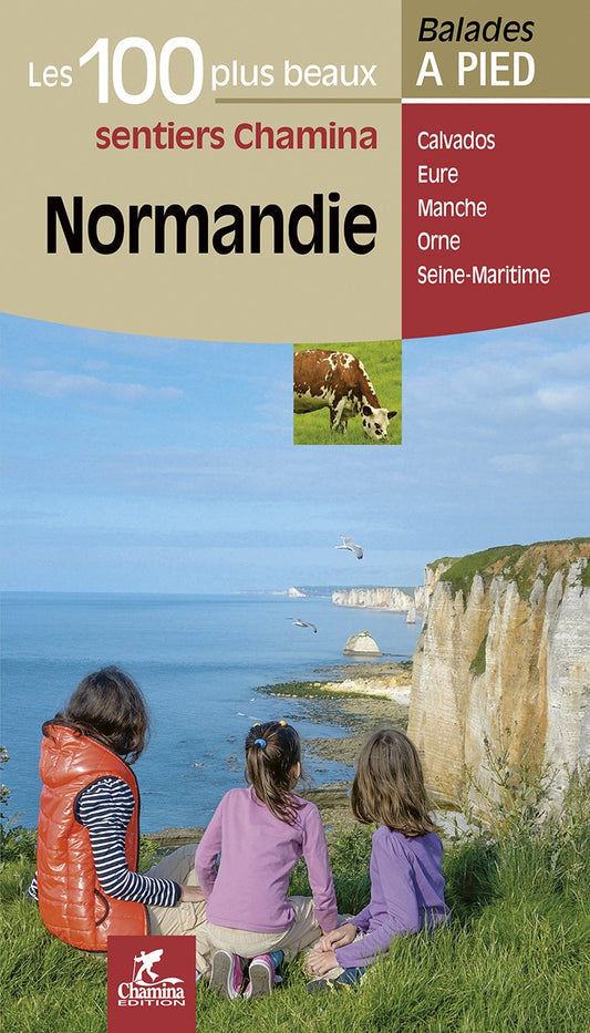 Normandie Les 100 Plus Beaux