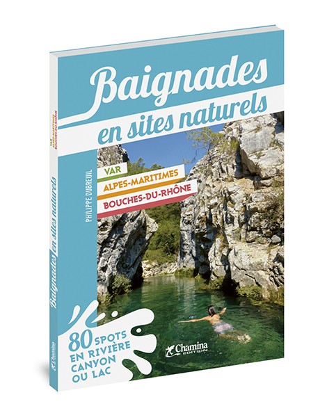 Baignades En Sites Naturels Var Alpes-Maritimes Bouches Du Rhone