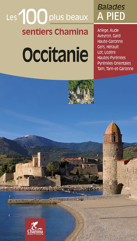 Occitanie Les 100 Plus Beaux Sentiers