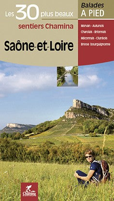 Saone-Et-Loire Les 30 Plus Beaux Sentiers