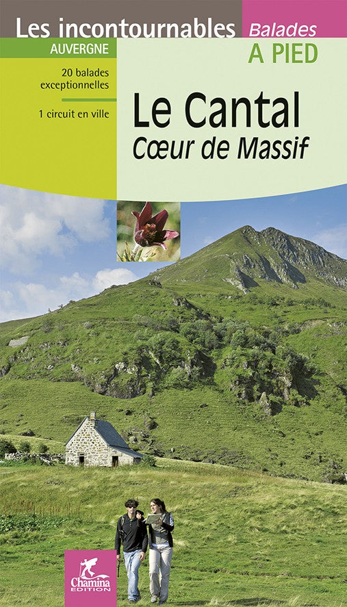 Le Cantal Coeur De Massif Balades A Pied