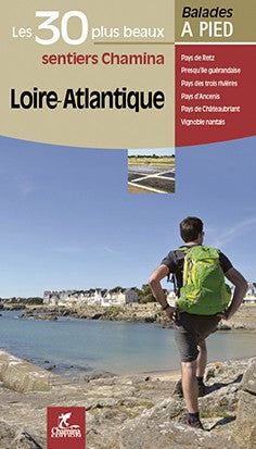 Loire-Atlantique Les 30 Plus Beaux Sentiers