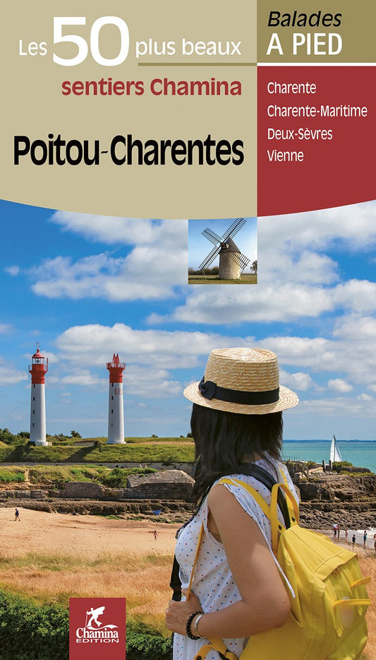 Poitou-Charentes Les 50 Plus Beaux Sentiers