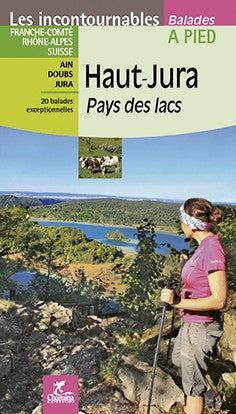 Haut-Jura - Pays Des Lacs