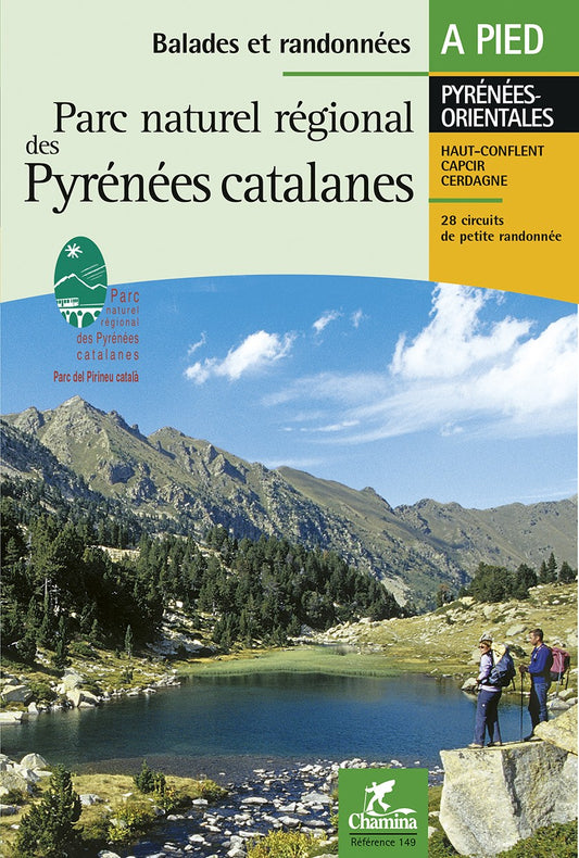 Pnr Des Pyrenees Catalanes Balades Et Rando A Pied