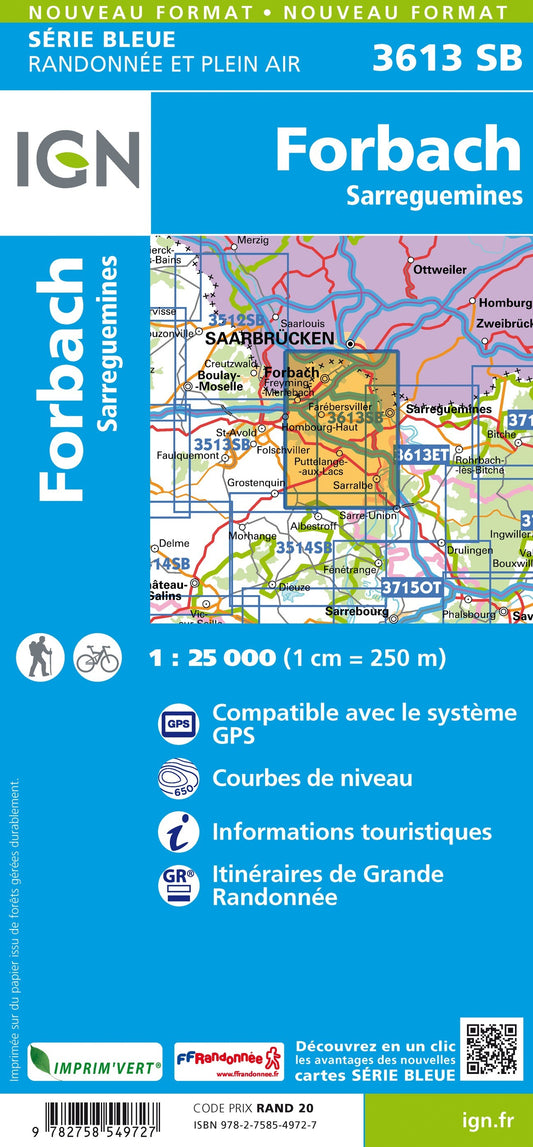 Carte randonnée Forbach.Sarreguemines (remplace 3612O partiellement et 3613O) | série Bleue IGN