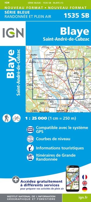 Carte randonnée Blaye/St André de Cubzac | série Bleue IGN