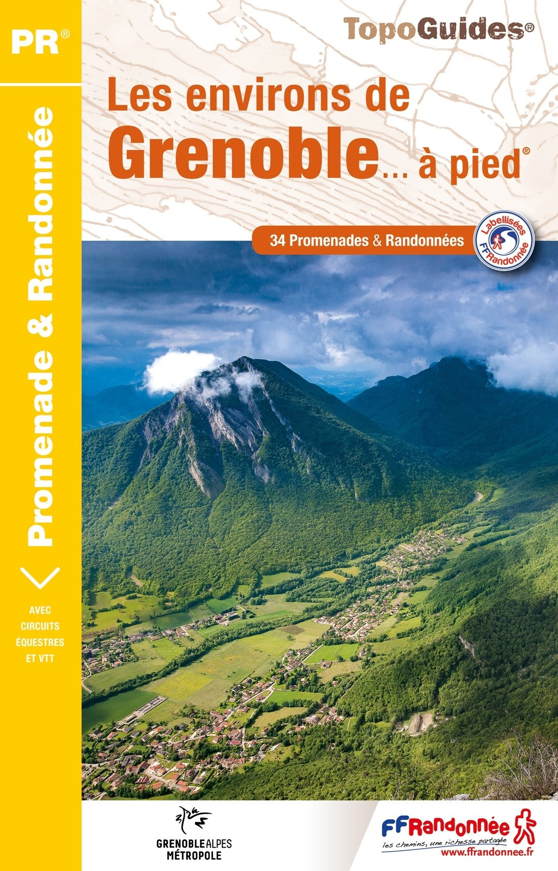 34 randonnées autour de Grenoble | Topoguide FFRP