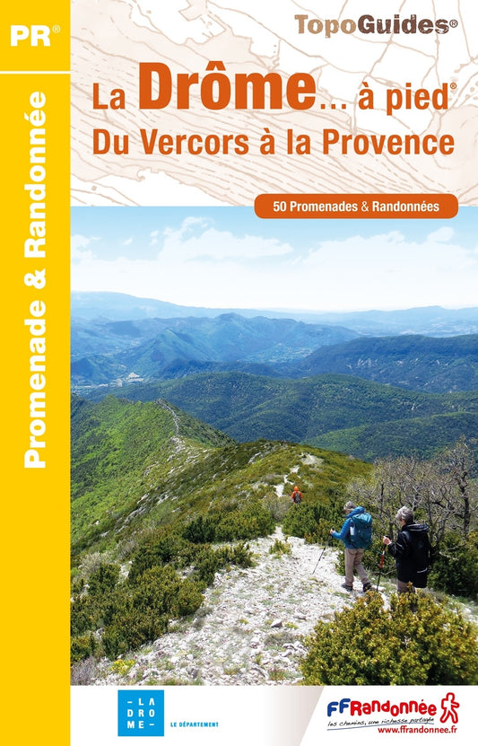 La Drôme en 50 randonnées | Topoguide FFRP