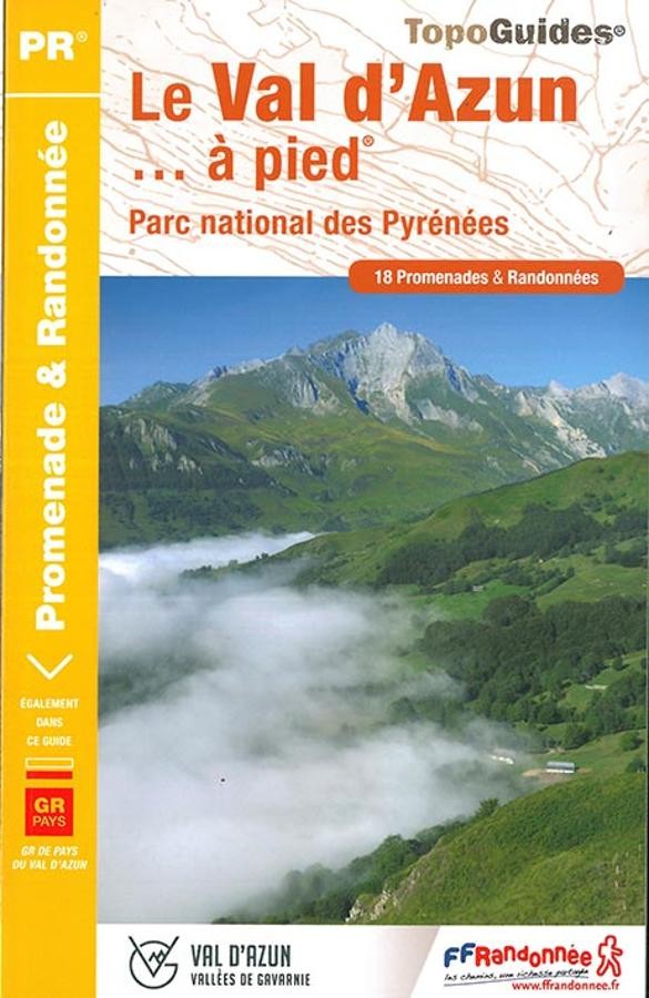 Parc national des Pyrénées - Le Val d'Azun | Topoguide FFRP