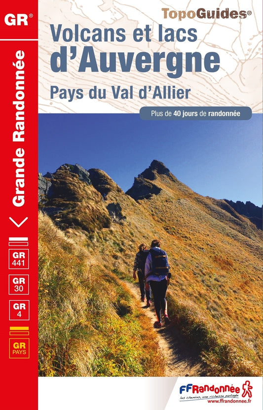 GR4 Volcans et lacs d'Auvergne | Topoguide FFRP