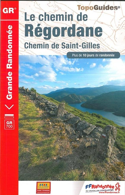 Le chemin de Régordane - Chemin de Saint-Gilles | Topoguide