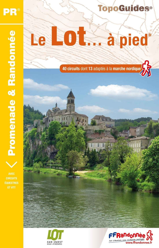 Le Lot en 40 circuits de randonnées | Topoguide FFRP